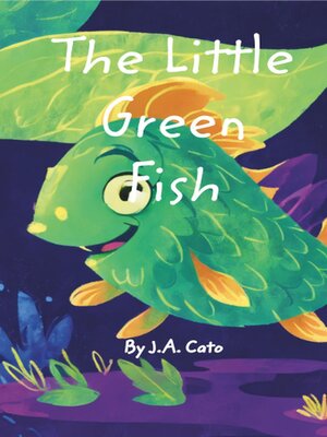 cover image of The Little Green Fish
